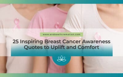 25 Inspiring Breast Cancer Awareness Quotes to Uplift and Comfort