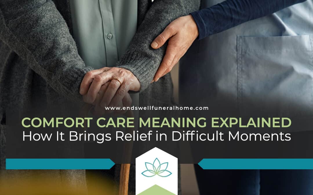 comfort care meaning