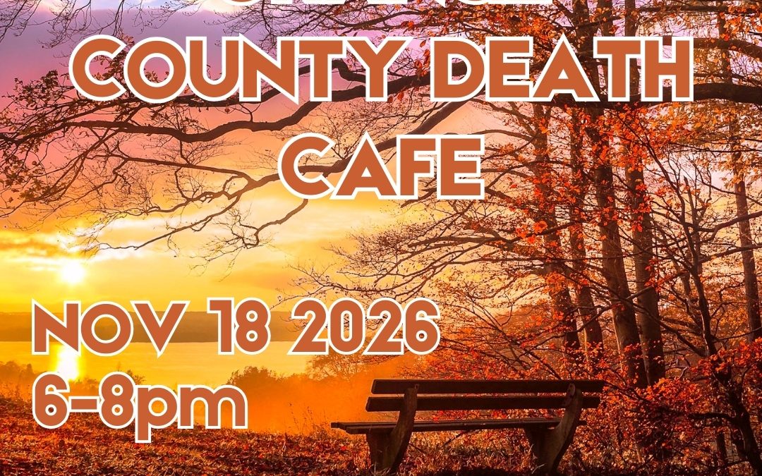 Orange County Death Cafe November 18, 2026
