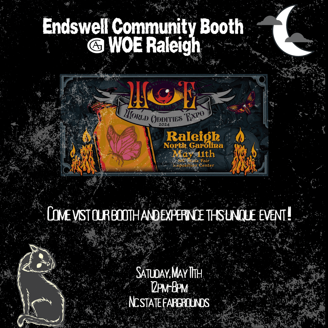 5/11/24: Endswell Community Booth @ WOE Raleigh